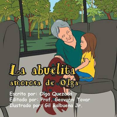Olga Quezada - abuelita amorosa de Olga, Häftad. Tillgänglighet: Lägg i varukorg