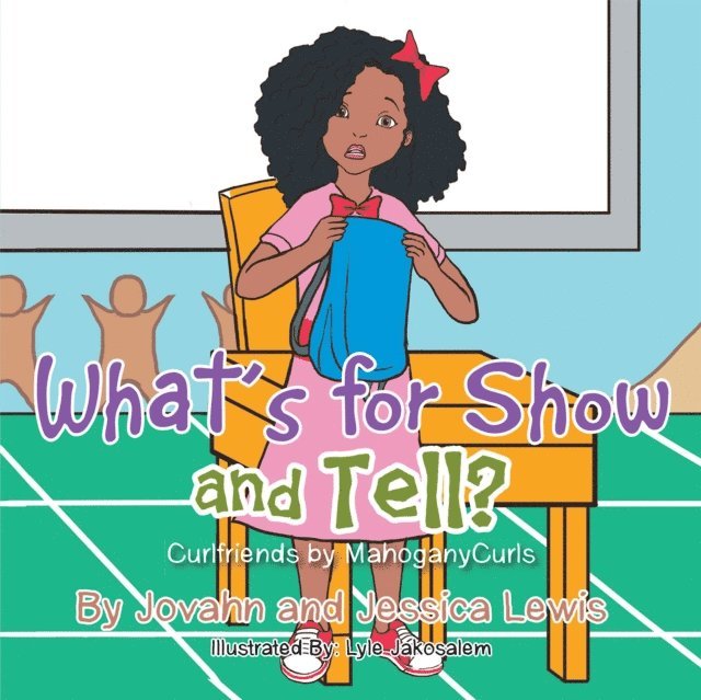 Jessica Lewis, Jovahn - What'S for Show and Tell?, E-bok