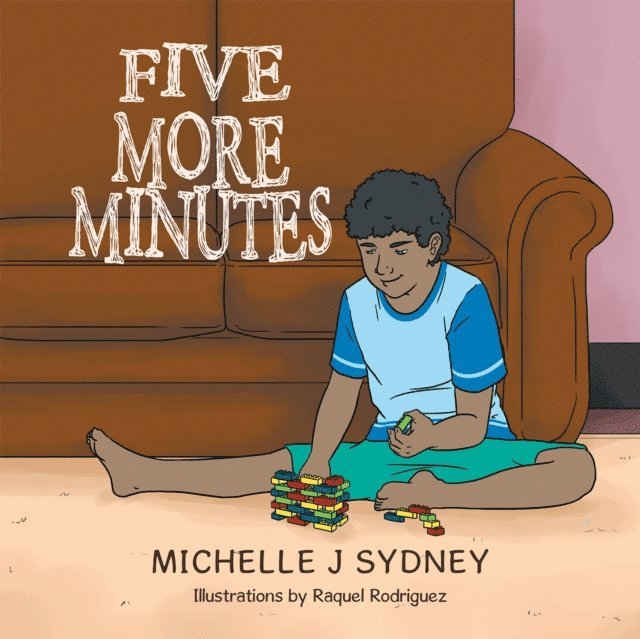 Michelle J Sydney - Five More Minutes, E-bok. Tillgänglighet: Lägg i varukorg