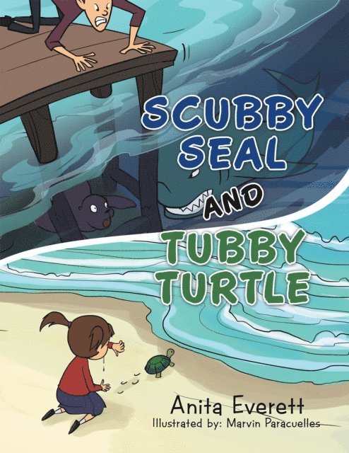 Anita Everett - Scubby Seal and Tubby Turtle, E-bok