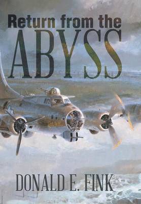 Donald E Fink - Return from the Abyss, Inbunden. Tillgänglighet: Lägg i varukorg