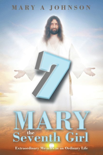 Mary A Johnson - Mary the Seventh Girl, E-bok