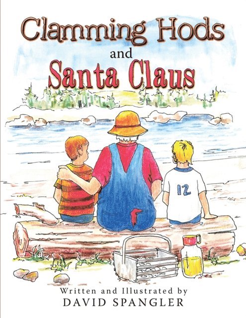 David Spangler - Clamming Hods and Santa Claus, E-bok