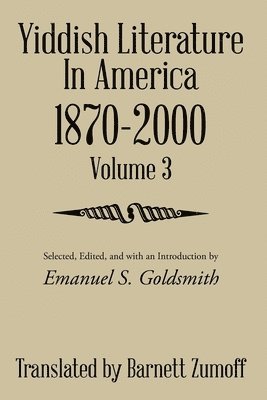 Barnett Zumoff - Yiddish Literature In America 1870-2000, Häftad