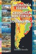 Geologa Fsica Y Geologa Histrica De Sudamrica