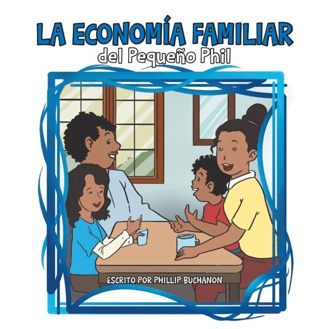 Phillip Buchanon - La Economía Familiar Del Pequeño Phil, E-bok