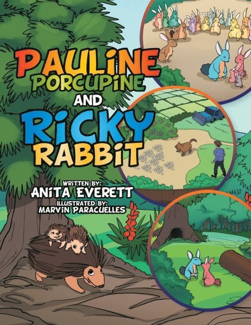 Anita Everett - Pauline Porcupine and Ricky Rabbit, E-bok