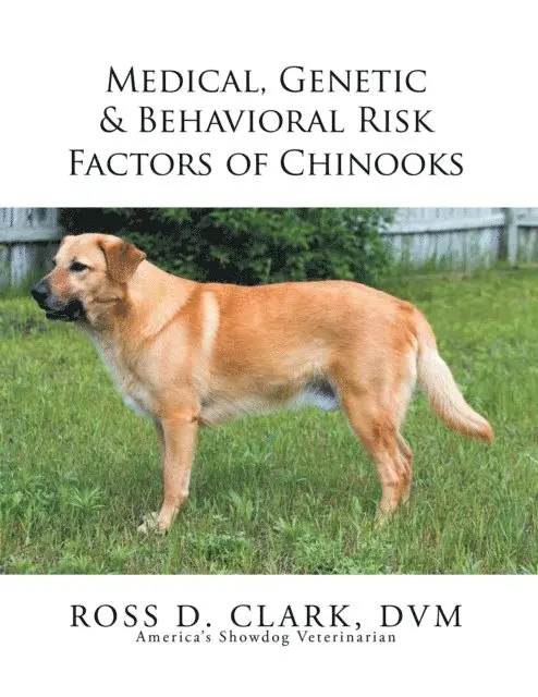 Ross D. Clark - Medical, Genetic & Behavioral Risk Factors of Chinooks, E-bok. Tillgänglighet: Lägg i varukorg