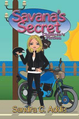Sandra C Addis - Savana's Secret, Häftad