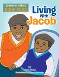 Living with Jacob
