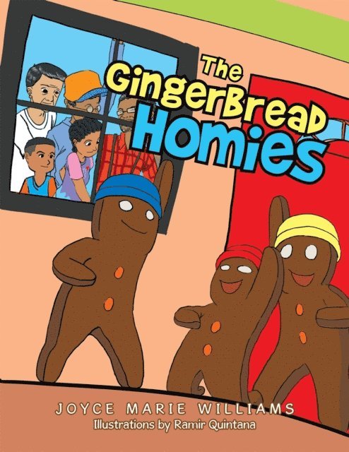 Joyce Marie Williams - Gingerbread Homies, E-bok