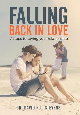 David R L Stevens - Falling Back in Love, Inbunden