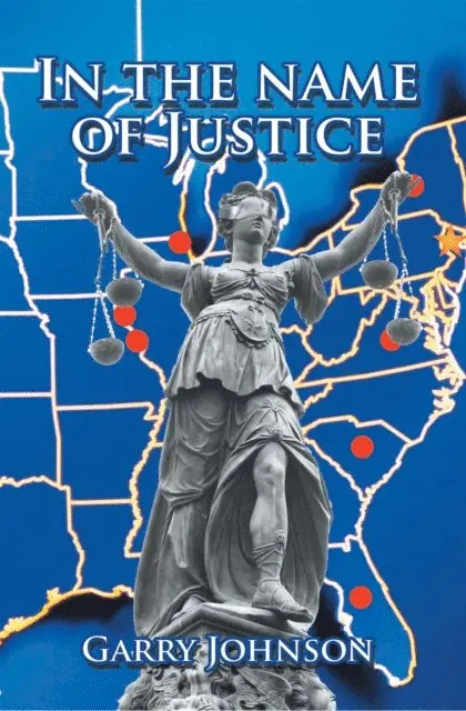 Garry Johnson - In the Name of Justice, E-bok. Tillgänglighet: Lägg i varukorg