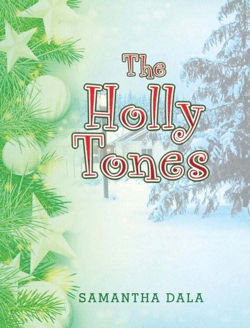 Samantha Dala - Holly Tones, E-bok