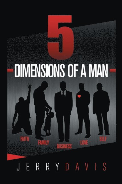 Jerry Davis - 5 Dimensions of a Man, E-bok