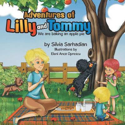 Silvia Sarhadian - Adventures of Lilly and Tommy, Häftad. Tillgänglighet: Lägg i varukorg