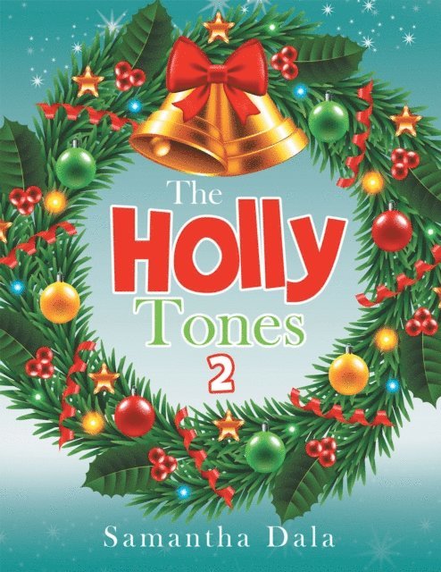 Samantha Dala - Holly Tones 2, E-bok