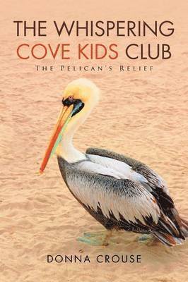 Donna Crouse - Whispering Cove Kids Club, Häftad