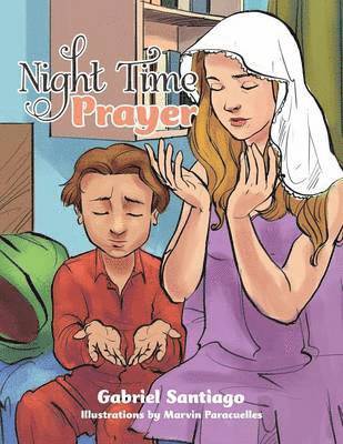 Gabriel Santiago - Night Time Prayer, Häftad