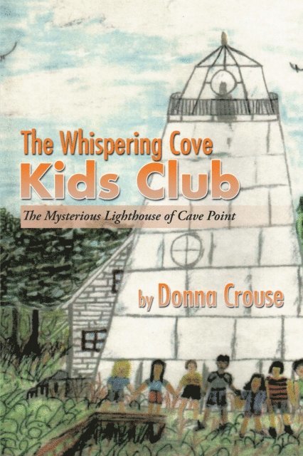 Donna Crouse - Whispering Cove Kids Club, E-bok