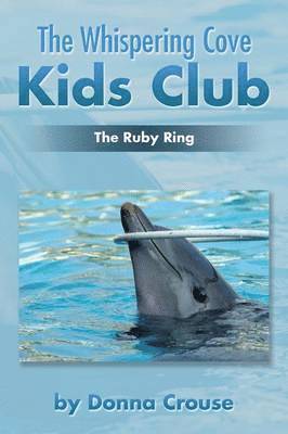 Donna Crouse - Whispering Cove Kids Club, Häftad