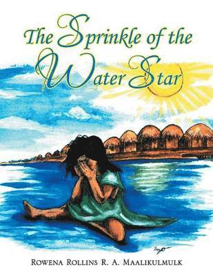 Rowena Rollins R a Maalikulmulk - Sprinkle of the Water Star, Häftad
