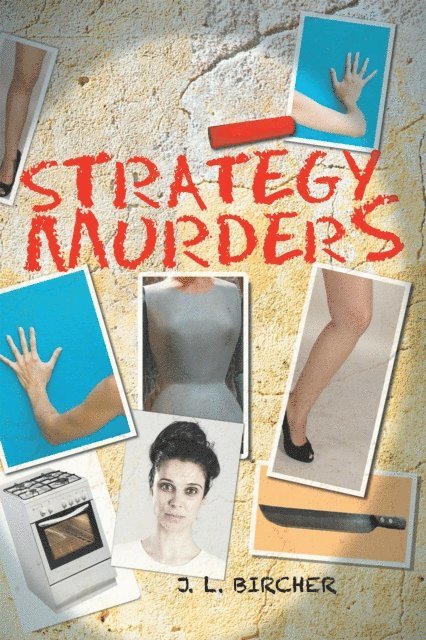 J. L. Bircher - Strategy Murders, E-bok