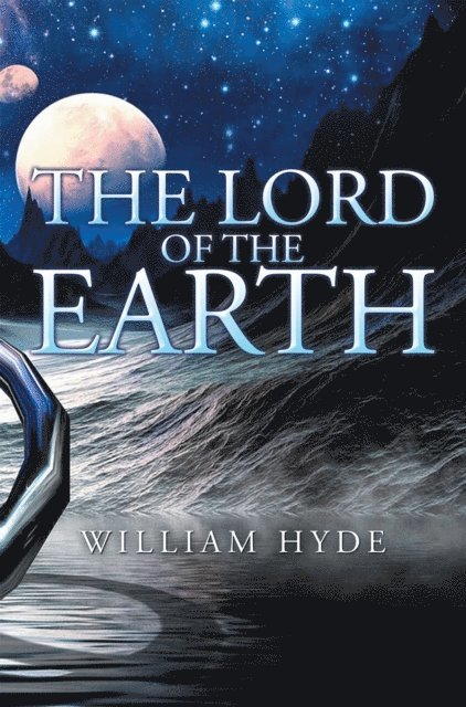 William Hyde - Lord of the Earth, E-bok