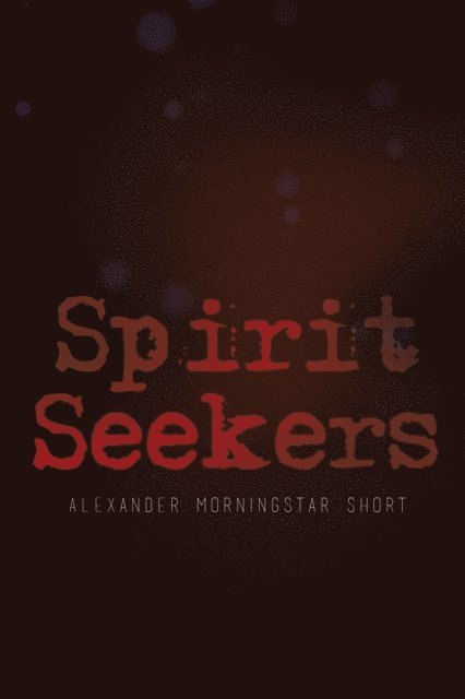 Spirit Seekers