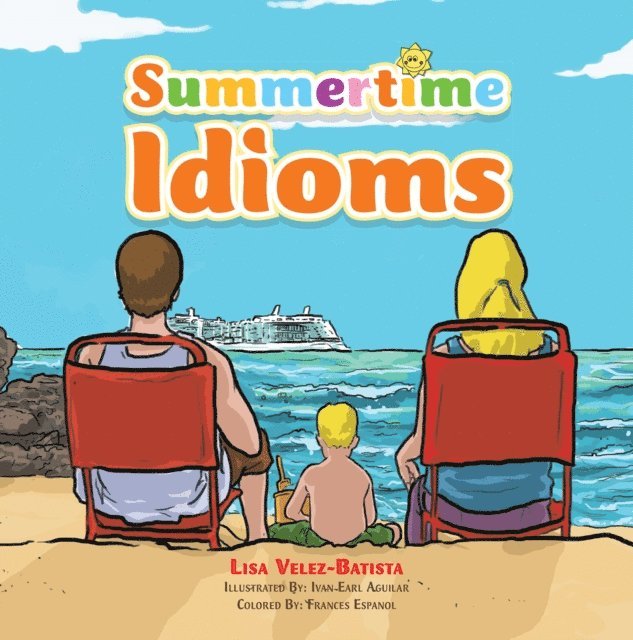 Lisa Velez-Batista - Summertime Idioms, E-bok