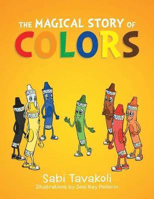 Sabi Tavakoli - Magical Story of Colors, Häftad. Tillgänglighet: Lägg i varukorg