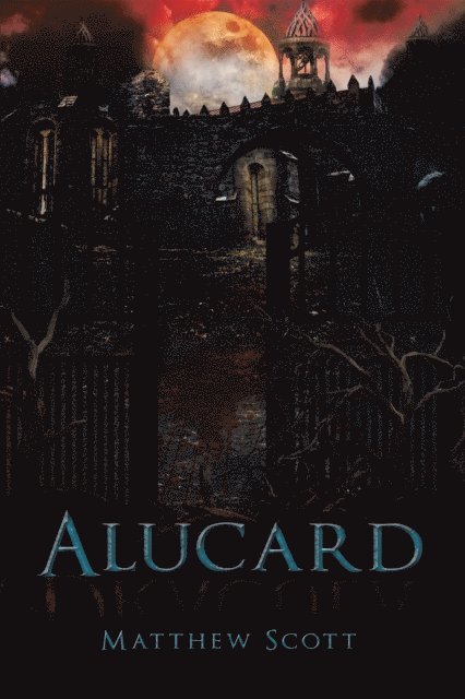 Matthew Scott - Alucard, E-bok