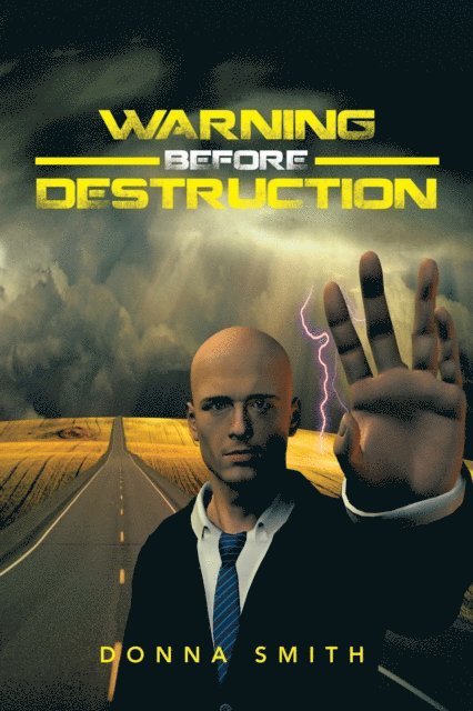 Donna Smith - Warning Before Destruction, E-bok