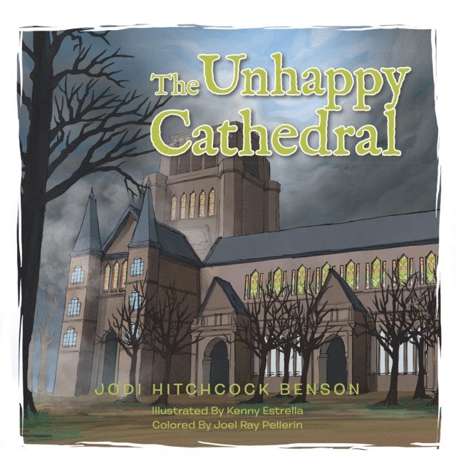 Jodi Hitchcock Benson - Unhappy Cathedral, E-bok