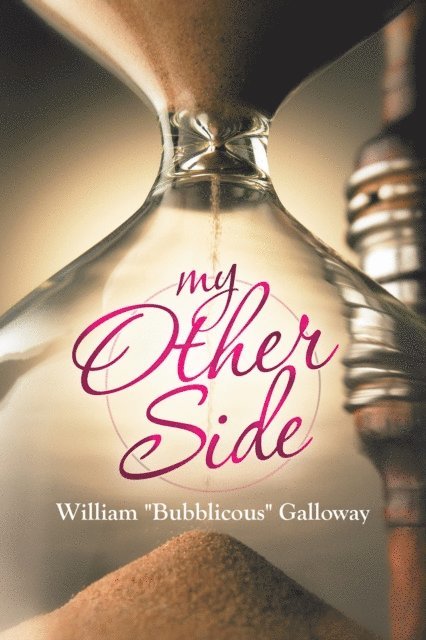 William Galloway - My Other Side, E-bok