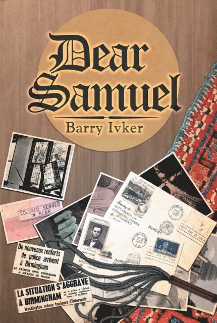 Barry Ivker - Dear Samuel, E-bok