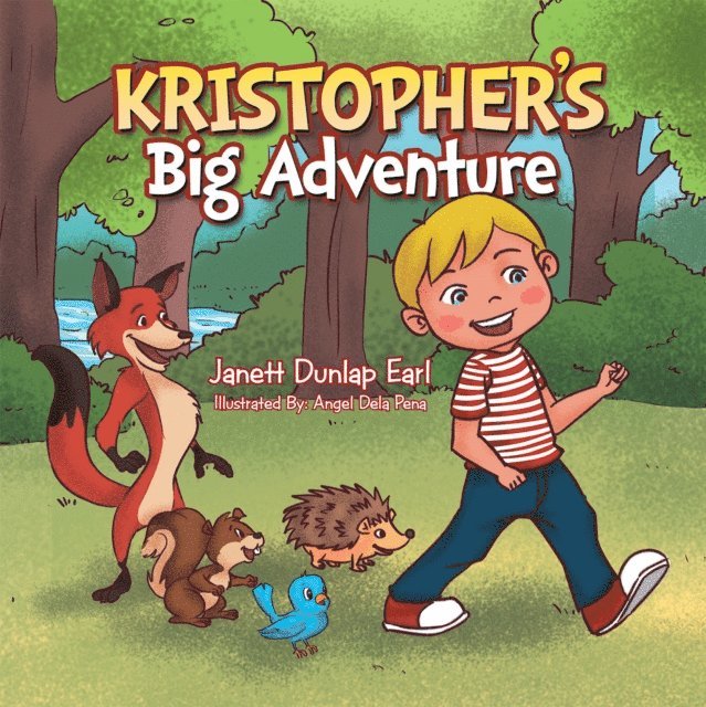 Janett Dunlap Earl - Kristopher'S Big Adventure, E-bok