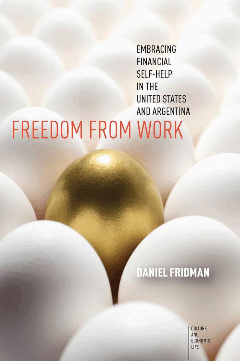 Daniel Fridman - Freedom from Work, E-bok