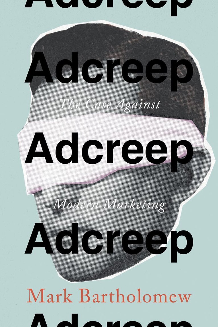 Mark Bartholomew - Adcreep, E-bok
