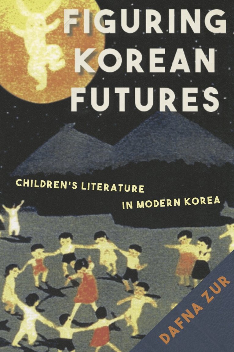 Dafna Zur - Figuring Korean Futures, E-bok