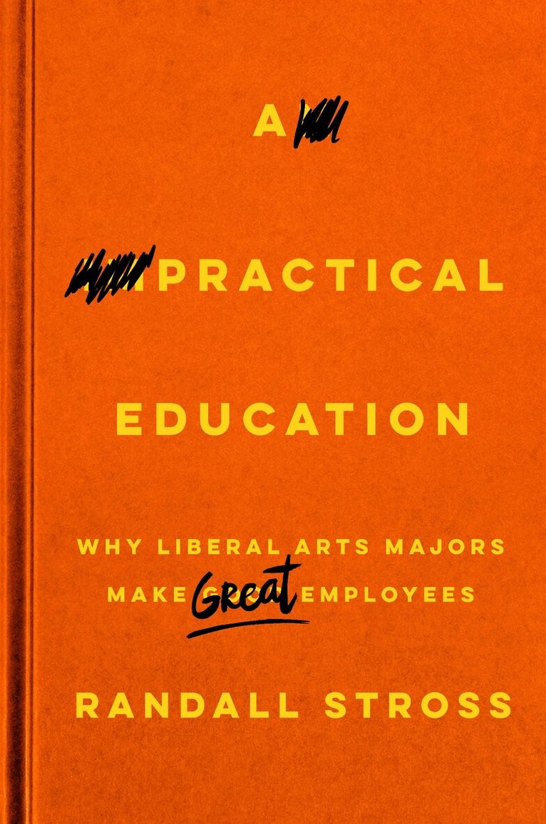 Randall Stross - Practical Education, E-bok