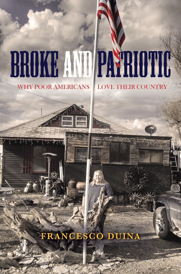 Francesco Duina - Broke and Patriotic, E-bok