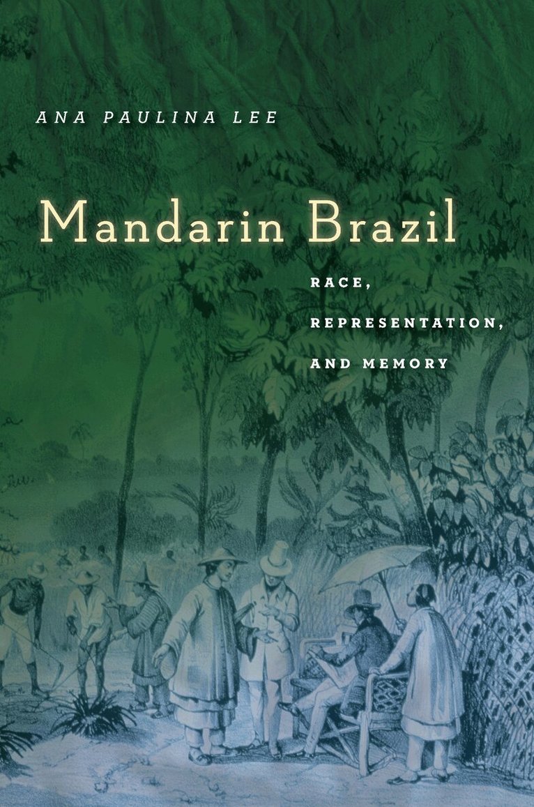 Ana Paulina Lee - Mandarin Brazil, Inbunden