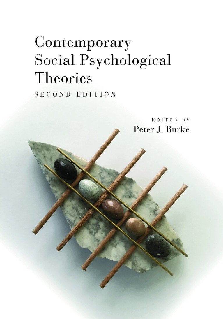 Peter J. Burke - Contemporary Social Psychological Theories, E-bok