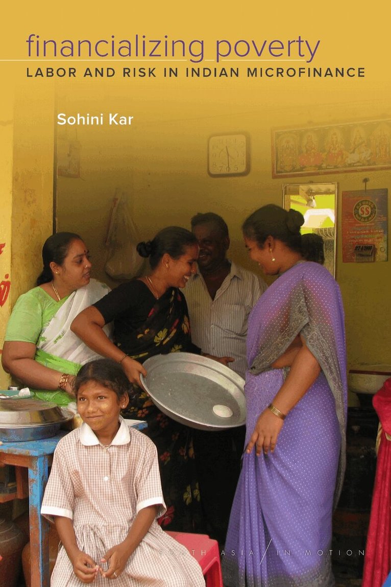 Sohini Kar - Financializing Poverty, E-bok