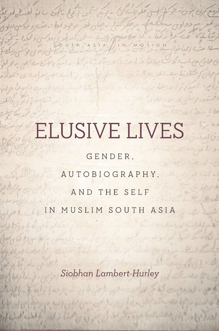 Siobhan Lambert-Hurley - Elusive Lives, E-bok
