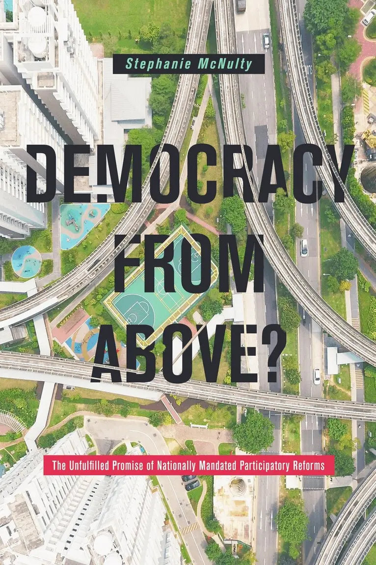 Stephanie L. McNulty - Democracy from Above?, Inbunden. Tillgänglighet: Lägg i varukorg