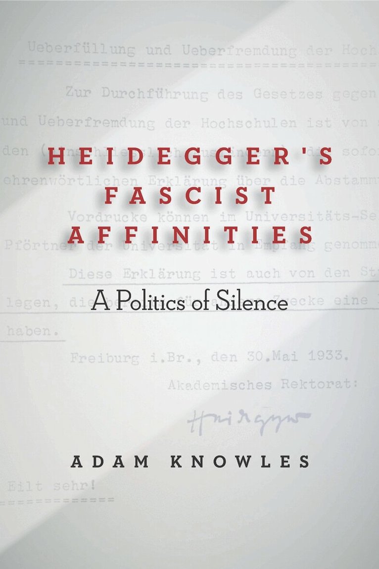 Adam Knowles - Heidegger's Fascist Affinities, E-bok
