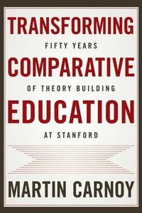 Transforming Comparative Education
