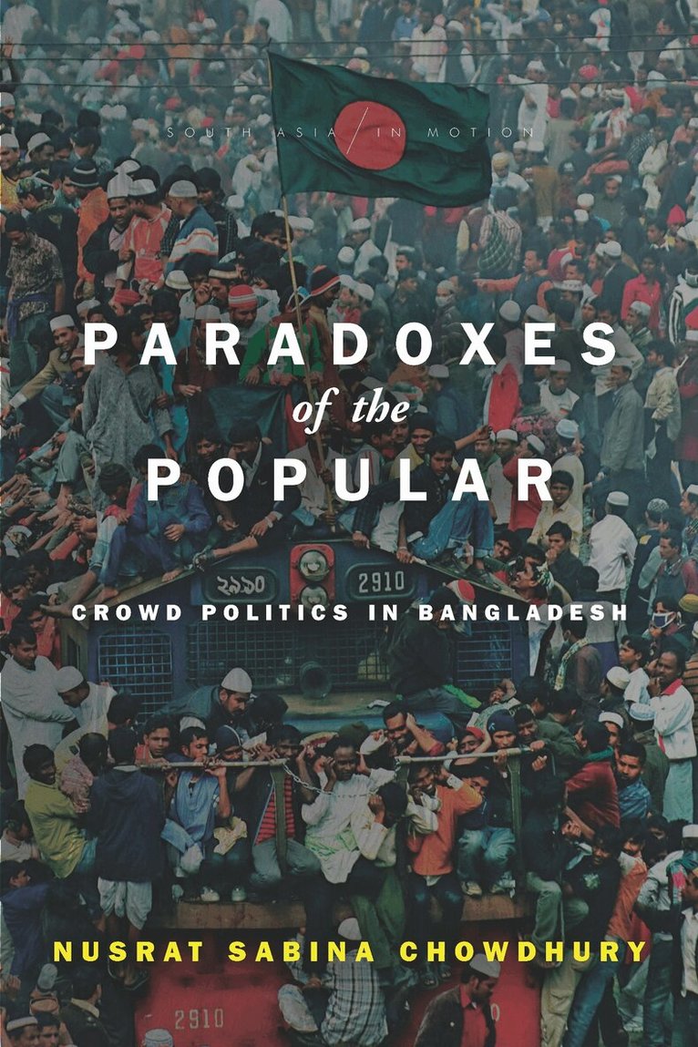 Nusrat Sabina Chowdhury - Paradoxes of the Popular, E-bok
